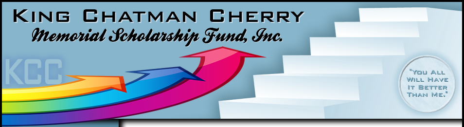 King Chatman Cherry Memorial Scholarship Fund, Inc.